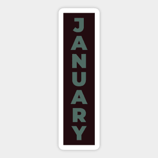 January sienna Sticker